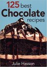 125 Best Chocolate Recipes