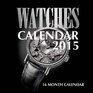 Watches Calendar 2015 16 Month Calendar