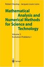 Mathematical Analysis and Numerical Methods for Science and Technology Volume 5 Evolution Problems I