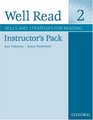 Well Read 2 Instructor's Pack Skills and Strategies for Reading