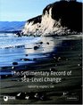 The Sedimentary Record of SeaLevel Change