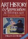 Art History  Appreciation Activities Kit ReadyToUse Lessons Slides and Projects for Secondary Students/Book and Slides