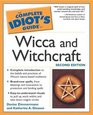 Complete Idiot's Guide to Wicca and Witchcraft 2E