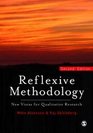 Reflexive Methodology New Vistas for Qualitative Research