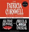 The Patricia Cornwell CD Audio Treasury All That Remains / Cruel and Unusual