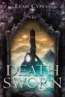 Death Sworn (Death Sworn, Bk 1)