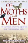 Of Moths and Men An Evolutionary Tale