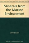 Minerals from the marine environment