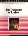 The TRumpeter of Krakow  A Teaching Guide