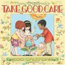 Mary Engelbreit's Take Good Care 2010 Wall Calendar
