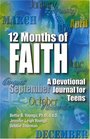 12 Months Of Faith  A Devotional Journal for Teens