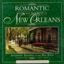 Romantic Days and Nights in New Orleans Intimate Escapes in the Big Easy