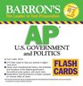 Barron's AP U.S. Government and Politics Flash Cards (Barron's: the Leader in Test Preparation)