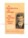 My Recollection of Chicago and the Doctrine of Laissez Faire