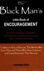 The Black Man's Little Book of Encouragement
