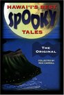 Hawaii's Best Spooky Tales The Original