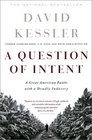 A Question of Intent A Great American Battle With a Deadly Industry