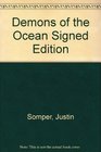 Demons of the Ocean Signed Edition
