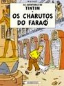 Tintim  Os Charutos do Farao  Portuguese edition of Tintin  Cigars of the Pharaoh