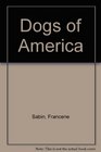 Dogs of America