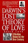 Darwin's Lost Theory of Love