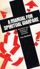A manual for spiritual warfare