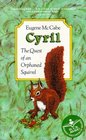 Cryil The Quest of an Orphaned Squirrel