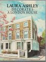 Laura Ashley Decorates A London House