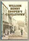William Henry Cooper's Castletown Earliest Occupants of Houses I Remember