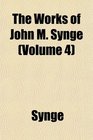 The Works of John M Synge