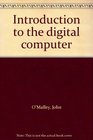 Introduction to the Digital Computer
