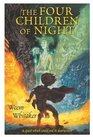 The Four Children of Night