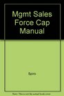 Mgmt Sales Force Cap Manual