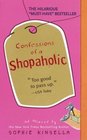 Confessions of a Shopaholic (Shopaholic, Bk 1)