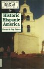 Hippocrene USA Guide to Historic Hispanic America