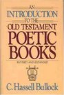 Introduction to Old Testament Poetic Books