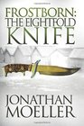 Frostborn: The Eightfold Knife (Volume 2)