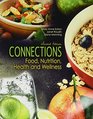 Connections Food Nutrition Health and Wellness