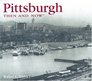 Pittsburgh Then and Now