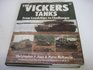 The Vickers Tanks