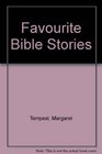 Favourite Bible Stories