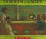 Freedom on the Menu The Greensboro Sitins