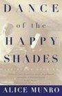 Dance of the Happy Shades and Other Stories