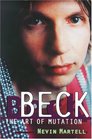 Beck The Art of Mutation