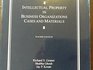 Intellectual Property in Business Organizations Cases and Materials