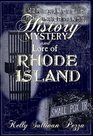 History Mystery  Lore of Rhode Island