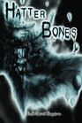 Hatter Bones