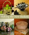 Making The New Baskets Alternative Materials Simple Techniques