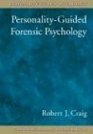 PersonalityGuided Forensic Psychology