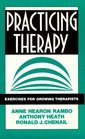 Practicing Therapy Exercises for Growing Therapists